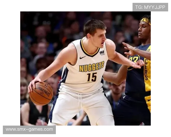 斯特劳瑟携手约基奇掀起掘金新攻势